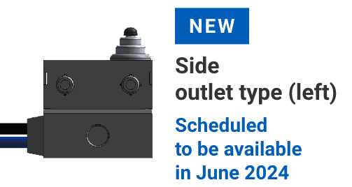 NEW Side outlet type (left). Scheduled to be available in June 2024.