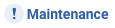 Maintenance