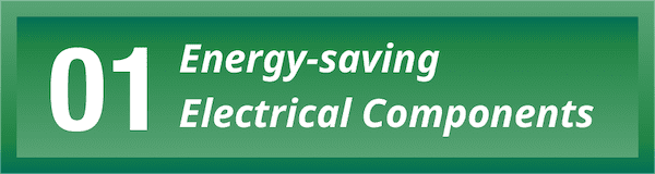 01 Energy-saving Electrical Components