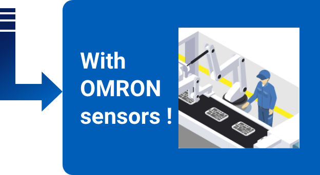 With OMRON sensors!