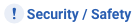 Security / Safety