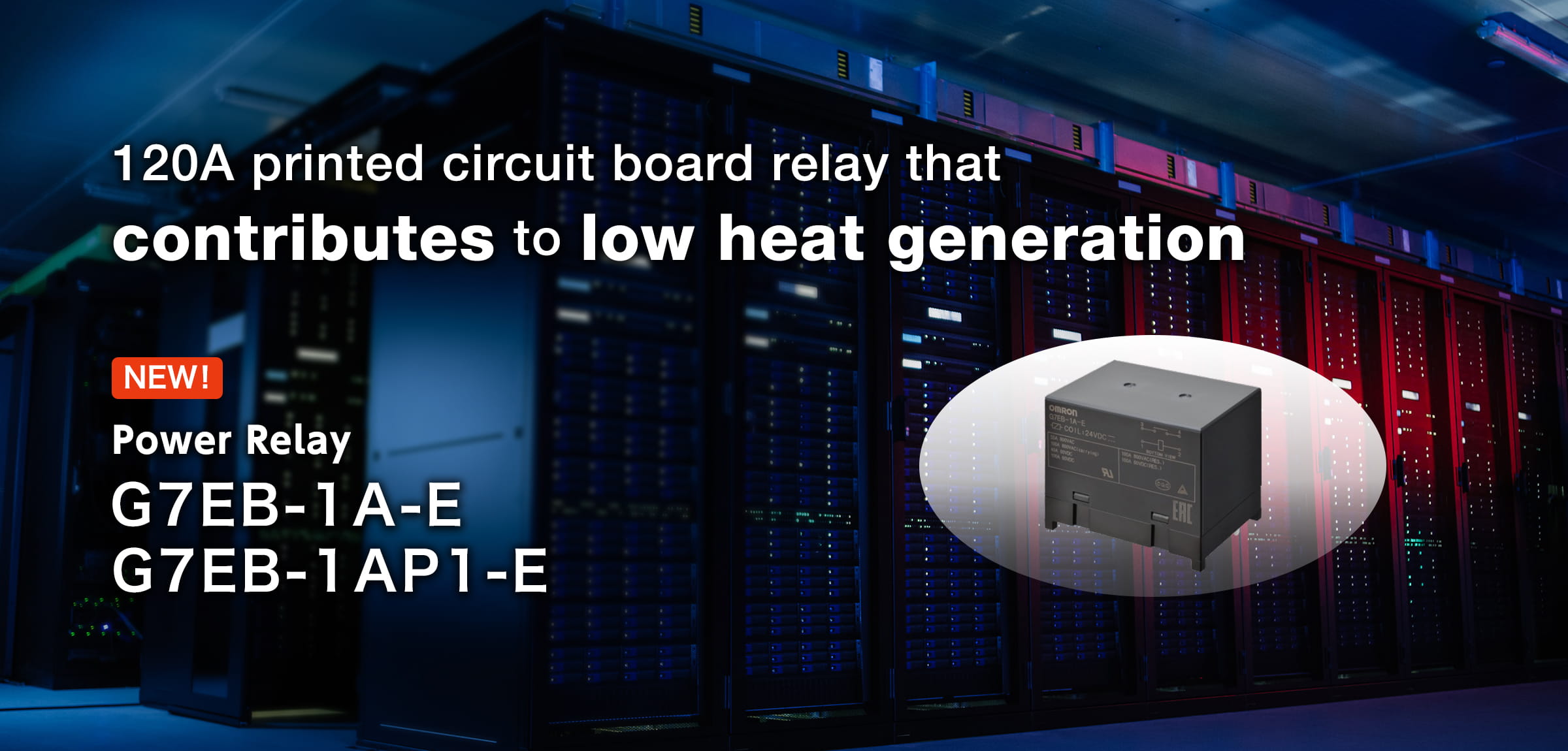120A printed circuit board relay that contributes to low heat generation G7EB-1A-E G7EB-1AP1-E